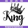 King with a Crown Svg