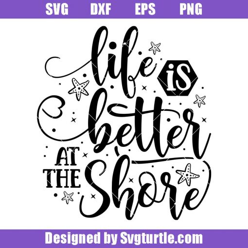 Life-better-at-the-shore-svg,-summer-vacation-svg,-summer-svg