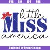 Little Miss America Svg