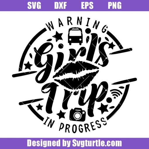 Warning-girls-trip-in-progress-svg,-weekend-vibes-svg