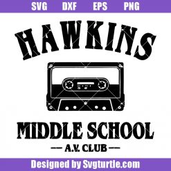 Hawkins Middle School AV Clup Svg, Stranger Things Svg