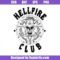 Hellfire Club Stranger Things 4 Svg, Hellfire Club Svg