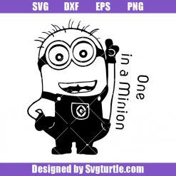 One in a Minion Svg, Funny Minions Svg, The Rise of Gru Svg