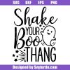 Shake Your Boo Thang Svg