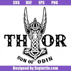 Thor Son of Odin Svg, Thor Hammer Svg, Viking Warrior Svg