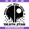 When-you-wish-upon-a-death-star-svg,-star-wars-logo-svg