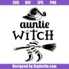 Aunt Witch Svg