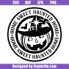 Home-sweet-haunted-home-svg,-halloween-round-sign-svg