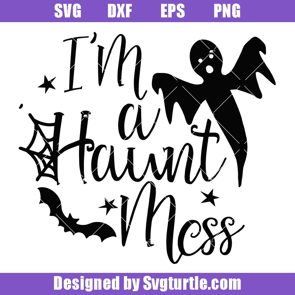 I'm-a-haunt-mess-svg,-boy-halloween-svg,-kids-halloween-svg I'm A Haunt Mess Svg