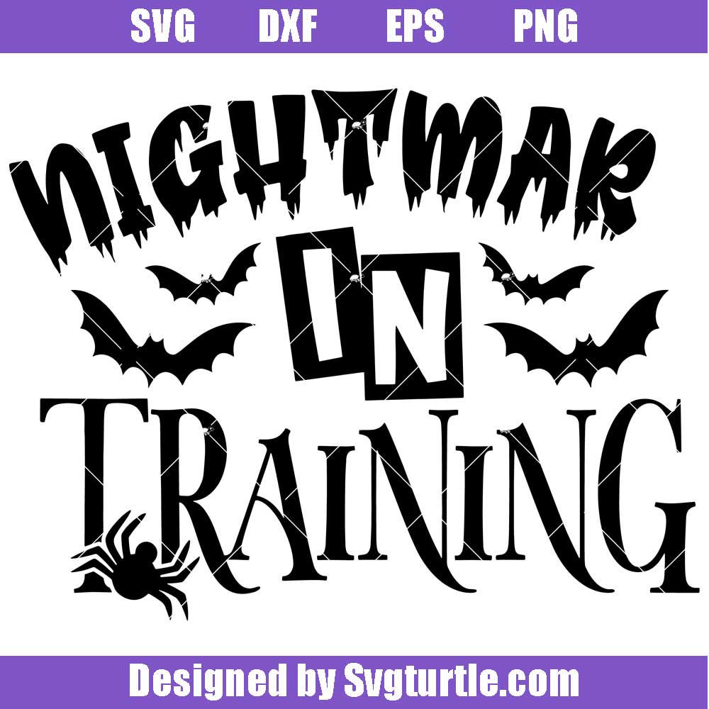Nightmare In Training Svg, Kids Halloween, Funny Halloween