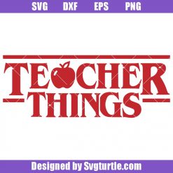 Teacher Things Svg