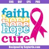 Faith-hope-cure-svg,-cancer-survivor-svg,-pink-ribbon-svg