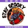 Halloween-skateboard-svg,-boy-halloween-svg,-stay-spooky-svg