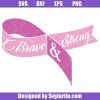 Brave-and-strong-ribbon-svg,-cancer-ribbon-svg,-cancer-svg