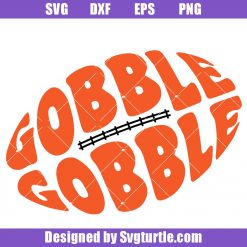Gobble Gobble Football Svg, Thanksgiving Football Svg, Fall Svg