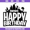Happy-birthday-gamer-svg,-happy-birthday-fortnite-svg