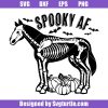 Horse-skeleton-svg,-spooky-af-svg,-equestrian-halloween-svg