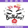 It’s my birthday svg