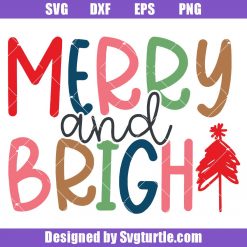 Merry-and-bright-christmas-svg,christmas-saying-svg,-holiday-svg