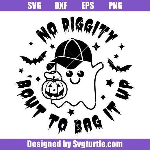 No-diggity-bout-to-bag-it-up-svg,-cute-boy-ghost-svg,-halloween-svg