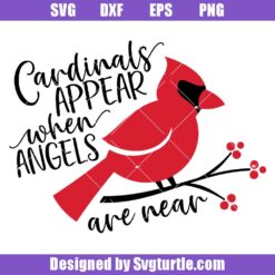 Cardinals-appear-when-angels-are-near-svg,-memorial-svg