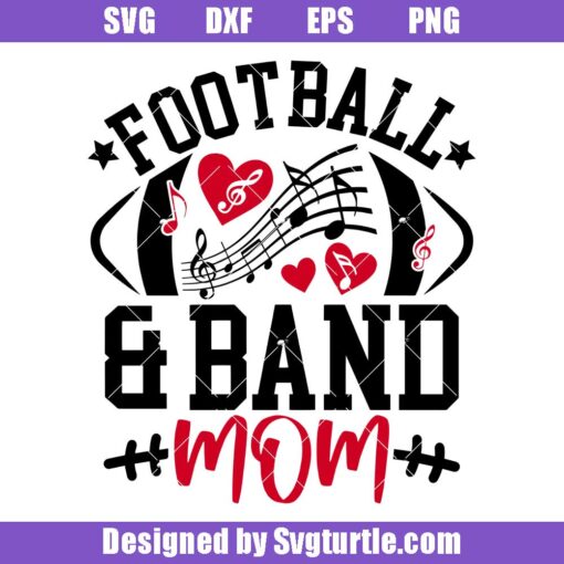 Football and Band Mom Svg