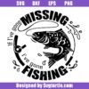 If-i've-gone-missing-i've-gone-fishing-svg,-funny-fishing-quote-svg