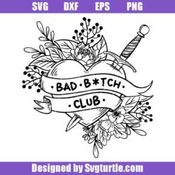 Bad-bitch-club-svg,-boss-bitch-svg,-badass-club-svg