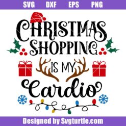Christmas-shopping-is-my-cardio-svg,-christmas-quote-svg