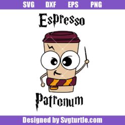 Funny-coffee-svg,-espresso-patronum-svg,-harry-potter-svg (1)