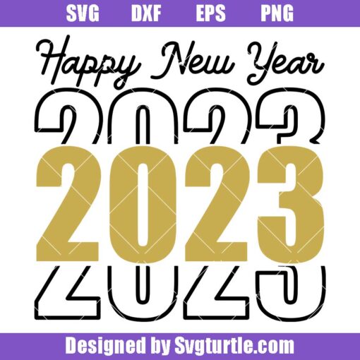 Happy New Year 2023 Svg