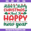 Have-a-merry-christmas-and-a-happy-new-year-svg,-erry-xmas-svg