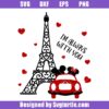 I'm-always-with-you-svg,-eiffel-tower-valentines-svg