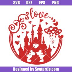 Love-valentine-svg,-love-castle-svg,-mouse-valentines-svg