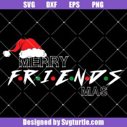 Merry-friendsmas-svg,--best-friends-christmas-svg,-friends-xmas-svg