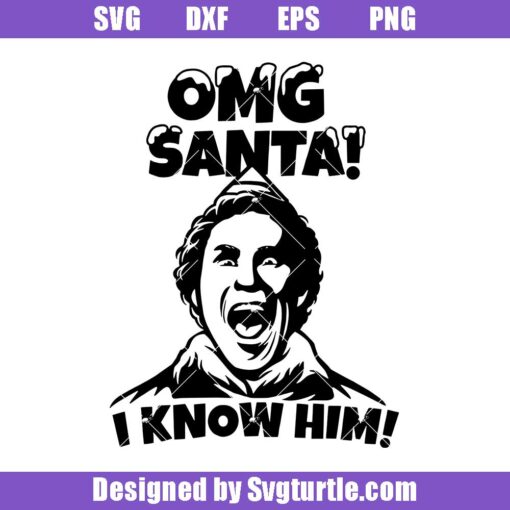 Omg-santa-i-know-him-svg,-christmas-elf-svg,-elf-movie-svg