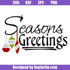 Seasons Greetings Svg