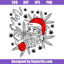 Smoking Santa Svg, Cool Funny Santa Svg, Weed Santa Claus Svg