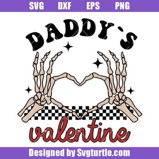 Daddy’s Valentine Svg