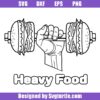 Heavy Food Svg