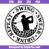 Swing-swear-drink-repeat-golf-svg,-funny-golf-svg,-golf-quote-svg