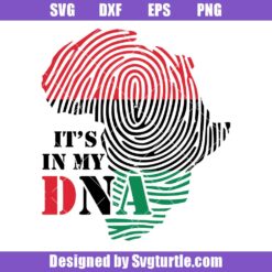 It's-in-my-dna-svg,-african-map-svg,-black-history-svg