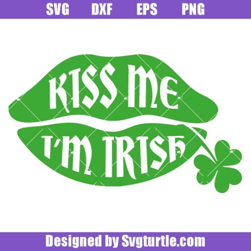 Kiss-me-i'm-irish-svg,-clover-svg,-lips-svg,-st.-patrick's-day-svg
