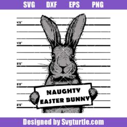 Naughty Easter Bunny Svg