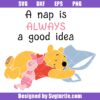 A-nap-is-always-a-good-idea-svg,-winnie-the-pooh-svg,-pooh-svg