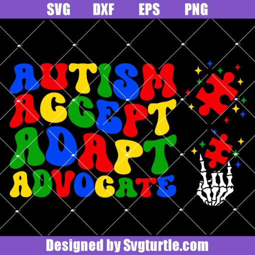 Autism Accept Adapt Advocate Svg
