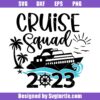 Cruise Squad 2023 Svg