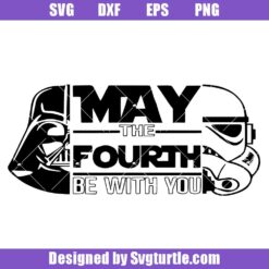 May-the-4th-be-with-you-svg,-darth-vader-and-stormtroopers-svg