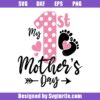 My-first-mother's-day-svg,-1st-mothers-day-svg,-mommy-and-me-svg