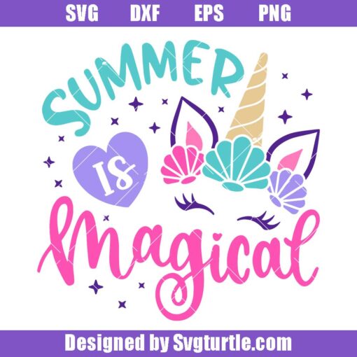 Summer is Magical Svg